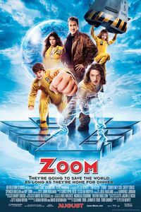 Download Zoom (2006) Dual Audio (Hindi-English) 480p [400MB] || 720p [800MB] || 1080p [1.7GB]