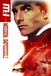 Download Mission: Impossible (1996) Bluray Dual Audio {Hindi-English} 480p, 720p | 1080p ESub Download Mission: Impossible (1996) Bluray Dual Audio {Hindi-English} 480p, 720p | 1080p ESub