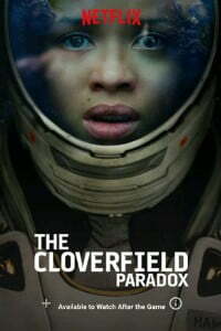 Download The Cloverfield Paradox (2018) NF Web-DL English Movie 480p | 720p | 1080p Esub Download The Cloverfield Paradox (2018) NF Web-DL English Movie 480p | 720p | 1080p Esub