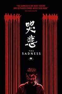 Download The Sadness (2021) Chinese With Esub 480p & 720p & 1080p BluRay