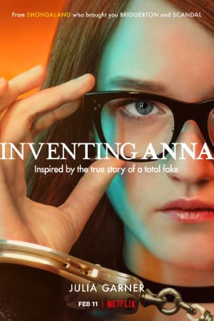 Download Inventing Anna (Season 1) {Hindi-English} Dual Audio 720p & 480p