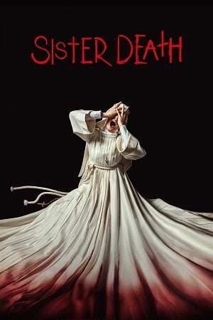 Download Sister Death (2023) {Hindi-English-Spanish} NF Web-DL 480p | 720p | 1080p ESub
