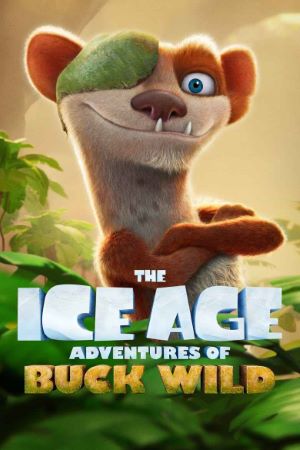 Download The Ice Age Adventures of Buck Wild (2022) WEB-DL English Movie 480p | 720p | 1080p ESub Download The Ice Age Adventures of Buck Wild (2022) WEB-DL English Movie 480p | 720p | 1080p ESub