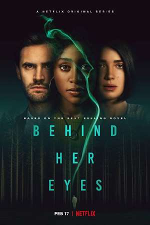 Download Behind Her Eyes (Season1) {Hindi-English} 480p | 720p | 1080p Netflix WEB Series