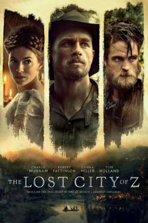 Download The Lost City of Z (2016) BluRay {Hindi-English} 480p | 720p | 1080p Download The Lost City of Z (2016) BluRay {Hindi-English} 480p | 720p | 1080p