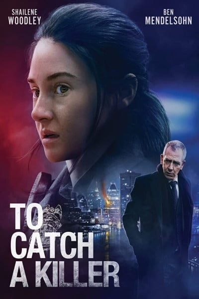 Download To Catch a Killer (2023) Bluray {Hindi-English} 480p | 720p | 1080p