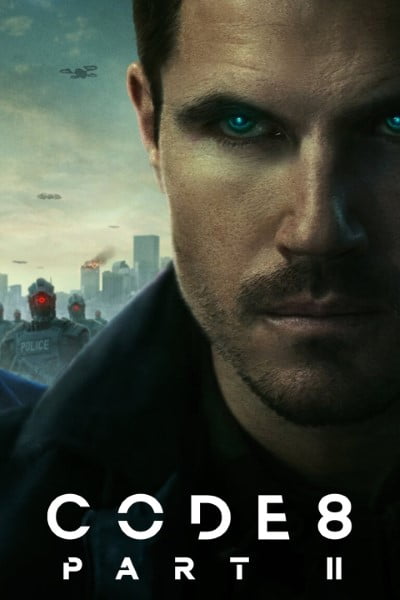 Download Code 8: Part II (2024) WEB-DL [Hindi-English] 480p | 720p | 1080p ESubs