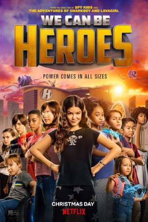 Download We Can Be Heroes (2020) WEB-DL {Hindi-English} 480p | 720p | 1080p Esub Download We Can Be Heroes (2020) WEB-DL {Hindi-English} 480p | 720p | 1080p Esub