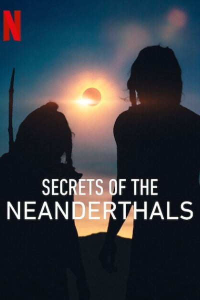 Download Secrets of the Neanderthals (2024) WEB-DL {Hindi-English} 480p | 720p | 1080p ESub