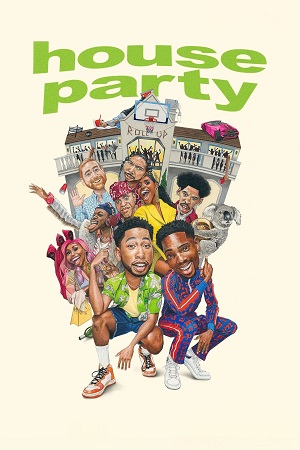 Download House Party (2023) BluRay [Hindi-English] 480p | 720p | 1080p Esub