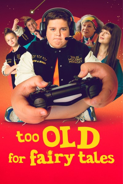 Download Too Old for Fairy Tales (2022) WEB-DL [Hindi-English-Polish] 480p | 720p | 1080p Esub