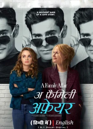 Download A Family Affair (2024) WEB-DL {Hindi-English} 480p | 720p | 1080p ESub Download A Family Affair (2024) WEB-DL {Hindi-English} 480p | 720p | 1080p ESub