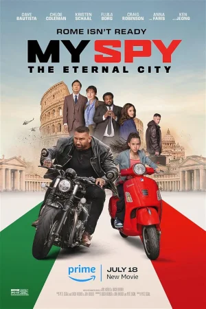 Download My Spy: The Eternal City (2024) WEB-DL Dual Audio [Hindi-English] 480p | 720p | 1080p Esub