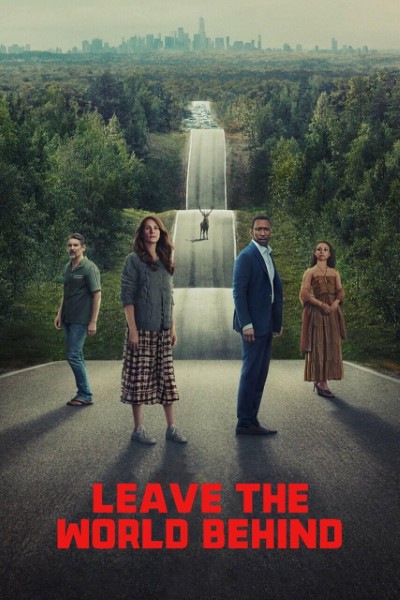 Download Leave the World Behind (2023) WEB-DL Dual Audio {Hindi-English} 480p | 720p | 1080p ESub Download Leave the World Behind (2023) WEB-DL Dual Audio {Hindi-English} 480p | 720p | 1080p ESub