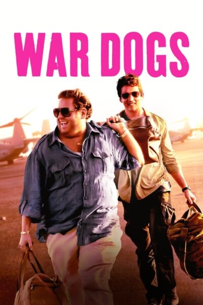 Download War Dogs (2016) BluRay English Movie 480p | 720p | 1080p Esub Download War Dogs (2016) BluRay English Movie 480p | 720p | 1080p Esub