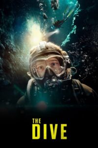 Download The Dive (2023) WEB-DL 480p, 720p | 1080p ESub, Multi Audio [Hindi-English-Tamil-Telugu]