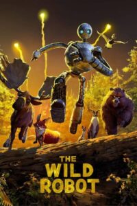 Download The Wild Robot (2024) WEB-DL Dual Audio {Hindi-English} 480p, 720p | 1080p Esub Download The Wild Robot (2024) WEB-DL Dual Audio {Hindi-English} 480p, 720p | 1080p Esub