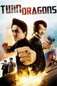 Download Twin Dragons (1992) Bluray Dual Audio {Hindi-Chinese} 480p | 720p | 1080p ESub