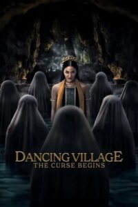 Download Dancing Village: The Curse Begins (2024) WEB-DL Dual Audio {Hindi-Indonesian} 480p, 720p | 1080p Esub Download Dancing Village: The Curse Begins (2024) WEB-DL Dual Audio {Hindi-Indonesian} 480p, 720p | 1080p Esub