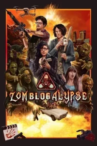 Download Zomblogalypse (2022) WEB-DL Dual Audio {Hindi-English} 480p, 720p | 1080p Esub Unrated Download Zomblogalypse (2022) WEB-DL Dual Audio {Hindi-English} 480p, 720p | 1080p Esub Unrated