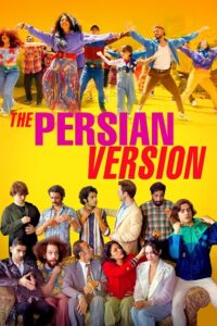 Download The Persian Version (2023) WEB-DL Dual Audio {Hindi-English} 480p, 720p | 1080p Esub