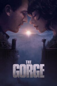 Download The Gorge (2025) WEB-DL English Movie 480p, 720p | 1080p ESub Download The Gorge (2025) WEB-DL English Movie 480p, 720p | 1080p ESub