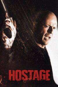 Download Hostage (2005) Remastered BluRay Dual Audio {Hindi-English} 480p, 720p | 1080p ESub Download Hostage (2005) Remastered BluRay Dual Audio {Hindi-English} 480p, 720p | 1080p ESub