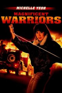 Download Magnificent Warriors (1987) BluRay Multi Audio {Hindi-English-Chinese} 480p, 720p | 1080p ESub