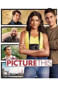 Download Picture This (2025) WEB-DL Dual Audio {Hindi-English} 480p, 720p | 1080p ESub Download Picture This (2025) WEB-DL Dual Audio {Hindi-English} 480p, 720p | 1080p ESub
