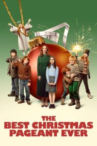 Download The Best Christmas Pageant Ever (2024) WEB-DL Dual Audio (Hindi-English) 480p, 720p | 1080p ESub