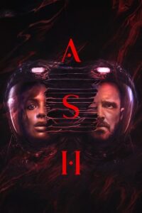 Download Ash (2025) WEB-DL Dual Audio {Hindi-English} 480p, 720p | 1080p ESub Download Ash (2025) WEB-DL Dual Audio {Hindi-English} 480p, 720p | 1080p ESub