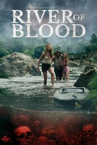 Download River of Blood (2024) WEB-DL Dual Audio [Hindi-English] 480p, 720p | 1080p ESub