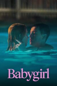 Download Babygirl (2024) BluRay Dual Audio [Hindi-English] 480p, 720p | 1080p ESub