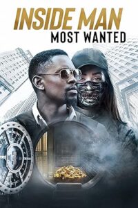 Download Inside Man: Most Wanted (2019) BluRay Dual Audio [Hindi-English] 480p, 720p | 1080p ESub