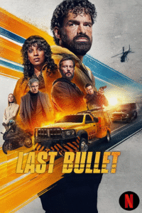 Download Last Bullet (2025) WEB-DL Multi Audio (Hindi-English-French) 480p, 720p | 1080p MSubs Download Last Bullet (2025) WEB-DL Multi Audio (Hindi-English-French) 480p, 720p | 1080p MSubs
